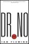 Dr. No by Professor of Organic Chemistry Ian Fleming (Paperback / softback,...