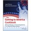 The Coming to America Cookbook: Delicious Recipes and Fascinating Stories...