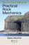 Practical Rock Mechanics by Steve Hencher.