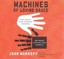 Machines of Loving Grace : The Quest for Common Ground Between Humans and Robots