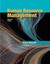 Human Resource Management Plus MyManagementLab with Pearson eText -- Access Card