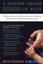 A Deeper Shade of Blue: A Woman's Guide to Recognizing and Treating...