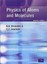Physics of Atoms and Molecules, Bransden, Prof B.H. & Joachain, Prof C.J., New B