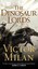 The Dinosaur Lords by Victor Milan 9780765382115 (Paperback, 2016)