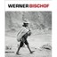 Werner Bishof: a Retrospective - Paperback NEW Angela Madesani 2013-09-30