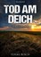Busch, Ulrike: Tod am Deich. Ostfrieslandkrimi