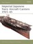 Imperial Japanese Navy Aircraft Carriers, 1921-45 by Mark Stille (Paperback,...