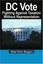 NEW DC Vote: Fighting Against Taxation Without Representation by Abdul Bangura