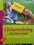 Clickertraining mit dem Hund von Monika Sinner und zus. 1 Clicker v. Karlie