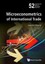 Microeconometrics of International Trade by Joachim Wagner (English) Hardcover B