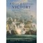 A Great And Glorious Victory: New Perspectives on the Battle of Trafalgar