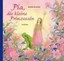 Drescher, Daniela: Pia, die kleine Prinzessin