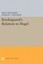 Kierkegaard's Relation to Hegel (Princeton Legacy Library) by Niels Thulstrup.