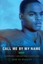 Call Me by My Name by John Ed Bradley 9781442497948 (Paperback, 2015)