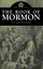 The Book of Mormon: The Original 1830 Edition by Mr Joseph Smith.