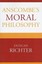 Anscombe's Moral Philosophy by Duncan Richter.