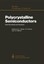 NEW Polycrystalline Semiconductors BOOK (Paperback) Free P&H
