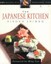 The Japanese Kitchen: 250 Recipes in a Traditional Spirit by Shimbo Beitchman.