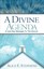 NEW A Divine Agenda by E Stephens Alice BOOK (Paperback / softback) Free P&H