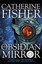 Shakespeare Quartet: The Obsidian Mirror: Book 1 (Shakespeare Quartet).