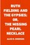NEW Ruth Fielding and the Gypsies; Or, The Missing Pearl Necklace