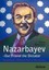 Khrapunov, Viktor: Nazarbayev - Our Friend the Dictator