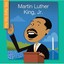 Martin Luther King, Jr. (My Itty-Bitty Bio) - Paperback NEW Emma E. Haldy ( 2016