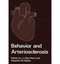 Behavior and Arteriosclerosis by J. Alan Herd
