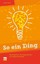 So ein Ding! | Andrea Kühn | 9783866871311