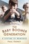 Feeney-The Baby Boomer Generation BOOK NEW