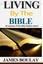 Living By The Bible: The 30 Sayings of the Wise from the book of Proverbs broken