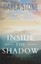 NEW Inside The Shadow by Darla Stone BOOK (Paperback / softback) Free P&H