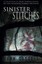 Sinister Stitches: a collection of short horror stories (Shadow Fabric Mythos)