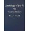 NEW Anthology of Sci-Fi V33, the Pulp Writers - Mari Wolf by Mari Wolf