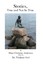NEW Stories, True and Not So True by Hans Christian Andersen