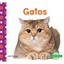 Gatos (Cats) (Mascotas (Family Pets)) - Library Binding NEW Julie Murray (A 2016