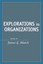 Explorations in Organizations by James G. March (Paperback, 2008)