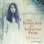 Natalia Sanmartin Fenollera - Das Erwachen der Señorita Prim