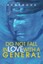 NEW DO NOT FALL IN LOVE WITH A GENERAL by Angerona Angerona Angerona
