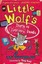 Little Wolf's Diary of Daring Deeds by Ian Whybrow.