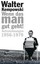 Wenn das man gut geht!, Aufzeichnungen 1956-1970, Walter Kempowski, Buch, 2012