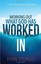 Working Out What God Has Worked In: Living From the Overflow by Ryan Sturgis