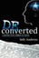 Deconverted: A Journey from Religion to Reason by Seth Andrews (Paperback /...