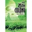 The 25th Colony Larry Rhodes