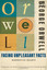 Facing Unpleasant Facts: Narrative Essays - Paperback NEW Orwell, George 2009-10