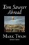 NEW Tom Sawyer Abroad by Samuel Clemens BOOK (Hardback) Free P&H