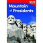 Mountain of Presidents (Foundations) (Time for Kids Non - Paperback NEW Dona Ric