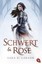 Schwert und Rose, Sara B. Larson