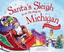 James Eric/ Dunn Robert (Il...-Santa`S Sleigh Is On Its Wa (US IMPORT) BOOK NEW