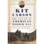 Kit Carson: The Life of an American Border Man (Oklahom - Paperback NEW Remley,